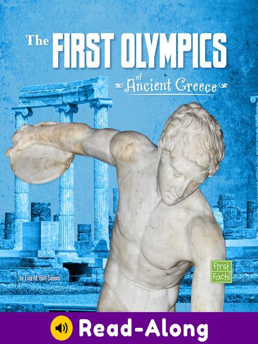 Title details for The First Olympics of Ancient Greece by Lisa M. Bolt Simons - Available